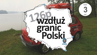 Niezwykly Swiat  Fiatem 126p wzdłuż granic Polski cz 3  HD  Lektor PL [upl. by Eckel]