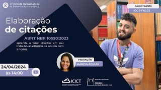 Curso de Elaboração de Citações ABNT NBR 105202023 [upl. by Elleira133]