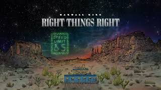 Randall King  Right Things Right Audio [upl. by Gerianne]