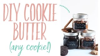 DIY Cookie Butter use any cookie  Homemade Recipe [upl. by Nylinej95]