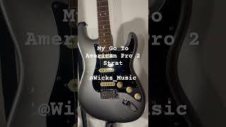 My Fender American Pro 2 WickSounds Stratocaster guitar fender johnmayer [upl. by Qahsi]