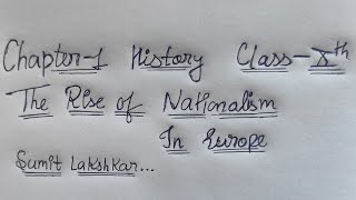 Ch1 History Class 10 Ncert Explanation  Nationalism In Europe Part1  Sumit Lakshkar  Book [upl. by Adnohsat]