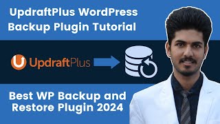 UpdraftPlus WordPress Backup Plugin Tutorial 2024  Best Free WordPress Backup and Restore Plugin [upl. by Wrdna714]