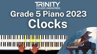 TRINITY Grade 5 Piano 2023  Clocks Coldplay Martin Berryman Champion amp Buckland arr Hussey [upl. by Lotsyrc]