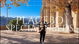 Special Needs  Placebo Lyrics and Chords Sivan Gusman Cover [upl. by Lanie257]