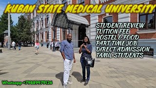 KUBAN STATE MEDICAL UNIVERSITY  TUITION FEE  DIRECT ADMISSION  TAMIL [upl. by Karole]