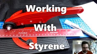 Working With Styrene  Cutting Sheets [upl. by Atival958]