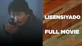 LISENSIYADO Lito Lapid Daisy Reyes Zoren Legaspi amp Chuck Perez  Full Movie [upl. by Loma4]