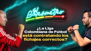 ¿La Liga Colombiana de Fútbol está contratando los fichajes correctos CAP 15  Inv Jorge Bermúdez [upl. by Lleon]