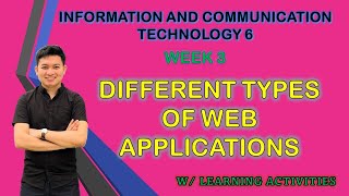 DIFFERENT TYPES OF WEB APPLICATIONS  TLE6 Information and Communication Technology Week 3 MELC [upl. by Iturhs59]