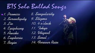 Playlist BTS 방탄소년단 Solo Ballad Songs  For Studying Relaxing and Sleeping [upl. by Guillermo859]