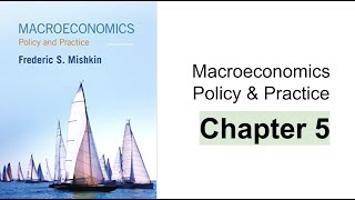 Chapter 5 summary  Money and Inflation  Macroeconomics Policy amp Practice  Frederic Mishkin [upl. by Kurzawa]