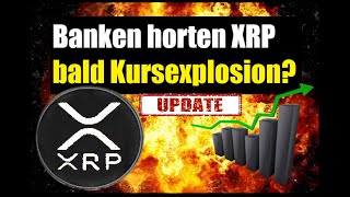 BANKEN HORTEN XRP ✅ BALD KURSEXPLOSION ✅ XRP CHARTANALYSE ✅ RIPPLE XRP COIN TOKEN UPDATE 🚀🚀🚀 [upl. by Nayr]