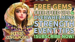 FREE GEMS FREE SPEED UPS amp OVERWHELMING STRENGTH TIPS  riseofkingdoms rok [upl. by Lili]