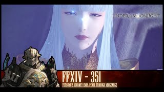 Final Fantasy XIV  E351  Yotsuyu’s Journey Ends Peace Through Vengeance [upl. by Airakaz]