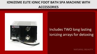 IonizeMe Elite Ionic Foot Bath Spa Machine with Accessories [upl. by Cosme]