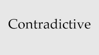 How to Pronounce Contradictive [upl. by Arramat]