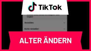 TikTok Alter ändern • Tutorial [upl. by Holder]