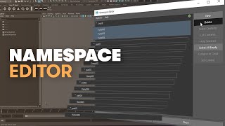 Mayas Namespace Editor  Clean up your Outliner [upl. by Allecnirp948]