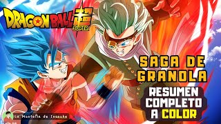 DRAGON BALL SUPER SAGA DE GRANOLA  RESUMEN COMPLETO  Manga A COLOR Narrado [upl. by Ynove756]