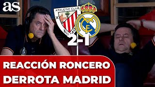 El CALVARIO de RONCERO en el ATHLETIC 2 REAL MADRID 1 SUFRIMIENTO TOTAL  REACCIÓN RONCERO [upl. by Fee]