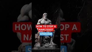 How to Stop a Narcissist 3 Stoic Tactics You Need to Know stoicism narcissist stoicwisdom [upl. by Nuris742]