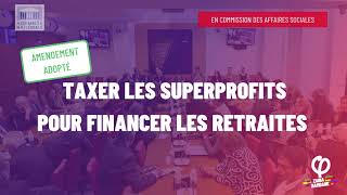 Taxer les superprofits pour financer les retraites [upl. by Magdalen]