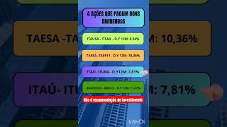 ações dividendos itsa4 taee11 itub4 bbdc3 shorts [upl. by Ahseikan]