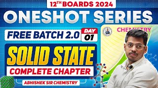 Class12th 1 Solid State One Shot Day 1  PYQs  By Abhishek Sir Chemistry asc  HSC 2024 [upl. by Aracaj]