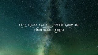 Efek Rumah Kaca  Seperti Rahim Ibu Unofficial Lyrics [upl. by Rangel337]