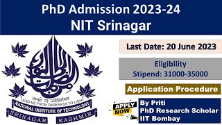 NIT Srinagar PhD Admission 2023  PhD Admission 2023 [upl. by Ahsinat]