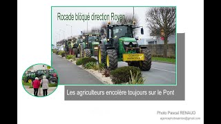 Les agriculteurs de larc atlantique encolère samedi 3 février tous sur la rocade de ROYAN [upl. by Annayt]