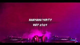 RAREFYD Music presents AMAPIANO PARTY  MAY 2024 [upl. by Moreno644]