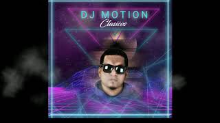 13 Dj Motion  Perreo 101 [upl. by Oravla]