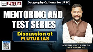 PLUTUS IAS  Geography Optional Mentoring amp Test Series for UPSC  Expert Guidance by Akshay sir [upl. by Nylakcaj]