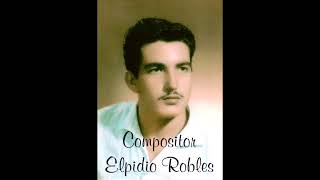 La Estanzuela Elpidio Robles [upl. by Ellenahs]