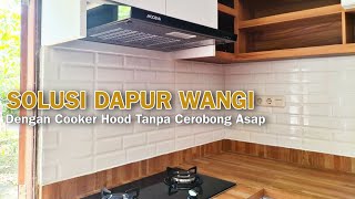 PASANG COOKER HOOD MODENA PX7001 PENYEDOT ASAP DAPUR  MINIMALIS [upl. by Haelak]