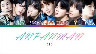 BTS 방탄소년단  ANPANMAN Color Coded LyricsHanRomEng [upl. by Anik]