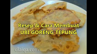 Cara Membuat Ubi Goreng Tepung [upl. by Maddie]