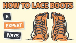 How to LACE BOOTS Like a Pro 6 Expert Ways  BootSpy [upl. by Lesya]