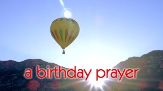 A Birthday Prayer Blessing Message [upl. by Repsaj686]