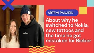 Panarin talks about why he switched to Nokia new tattoos and the time he got mistaken for Bieber [upl. by Nitfa705]