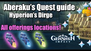 Aberakus Quest ALL 3 OFFERINGS LOCATIONS  Hyperion’s Dirge  Genshin Impact 24 Enkanomiya [upl. by Kralc]