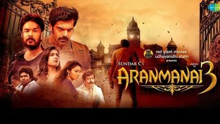 Aranmanai 3 Full Movie In Hindi Dubbed Facts  Arya  Vivek  Yogi Babu  Raashi Khanna  Sundar C [upl. by Knox]