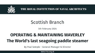 OPERATING amp MAINTAINING WAVERLEY The Worlds last seagoing paddle steamer [upl. by Yntirb]