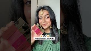 NEW Mars Lip Gloss Swatches💄marscosmetics marsmakeup lipglossswatches lipgloss shortsfeed [upl. by Gian]