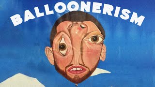 The Lost Mac Miller Album Balloonerism [upl. by Nolrev961]