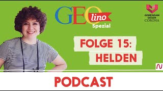 HELDEN I Gemeinsam gegen CORONA  der Wissenspodcast von GEOlino für Kinder I Folge 15 [upl. by Ivie]