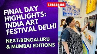 India Art Festival Delhi Edition WrapUp amp Next Stop Bengaluru  Erum Khan Vlog [upl. by Brew]