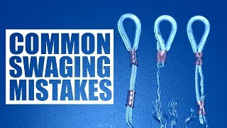 Common Swaging Mistakes [upl. by Nowaj265]